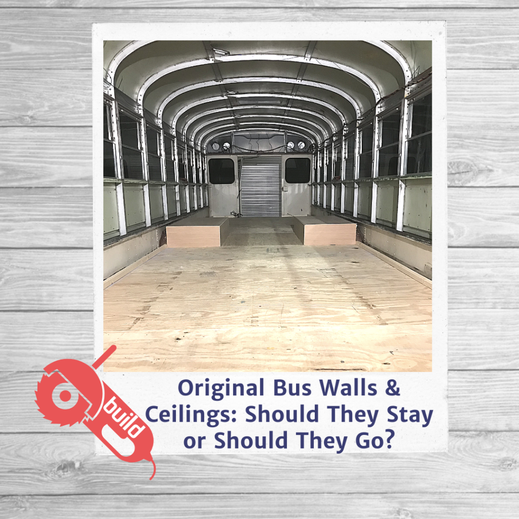 Removing school bus walls and ceiling